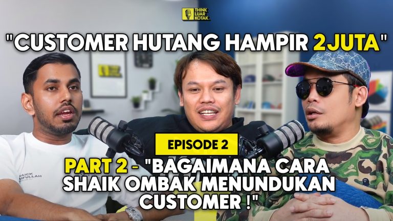 EP02 (Part 2) – OMBAK EXCLUSIVE: Buat Orang Bayar Hutang, Dengan Cara MENAKUTKAN Ini!